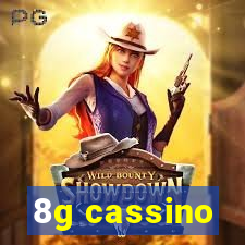 8g cassino